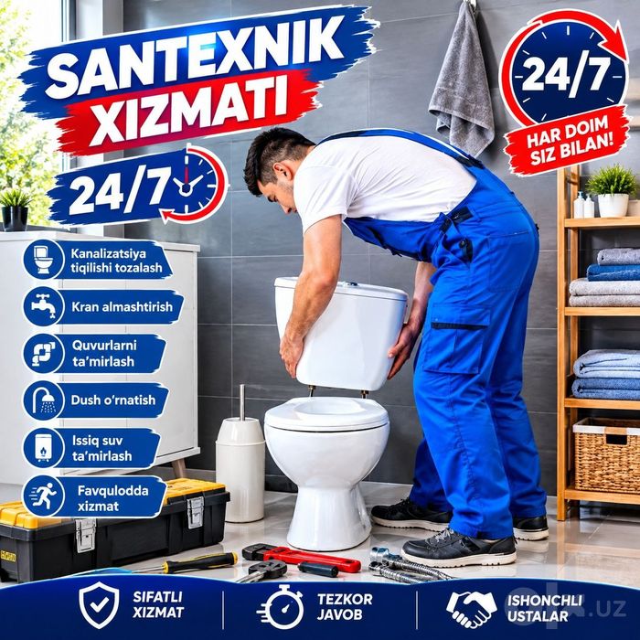 Santexnika xizmati 24/7 Сантехника хизмати 24/7