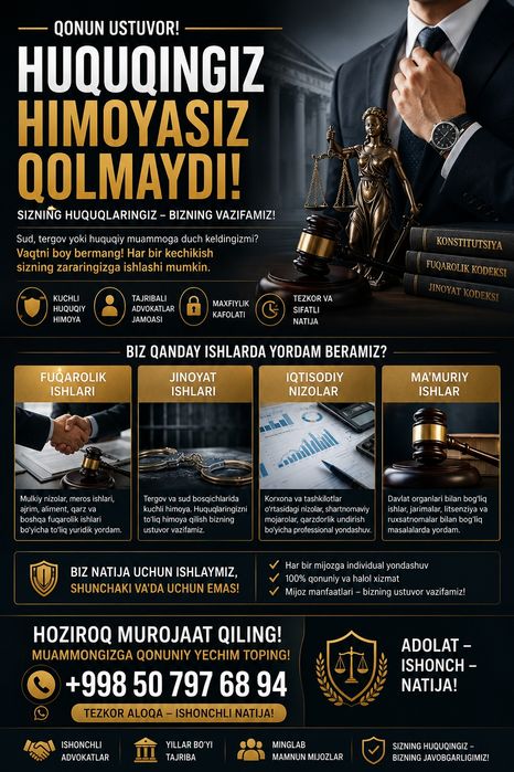 Huquqiy Muammoga Duch Keldingizmi
SIZ YOLG‘IZ EMASSIZ!