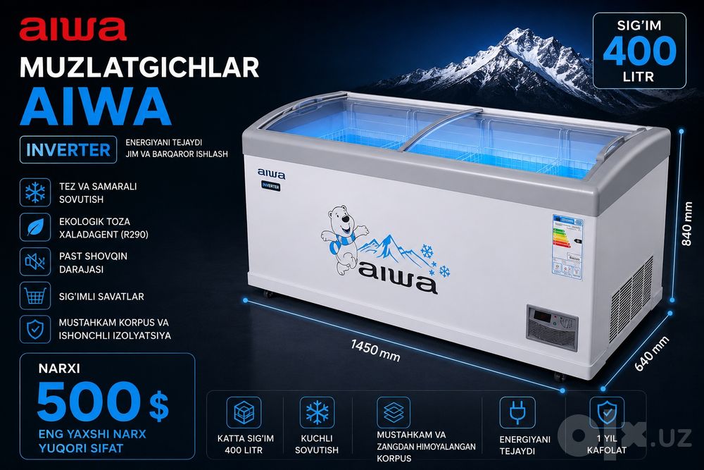 Aiwa Muzlatgichlar — sifatli va tejamkor! | Inverter | 210–920 L