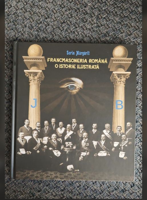 Carte: Francmasoneria Romana. O istorie ilustrata - Sorin Margarit