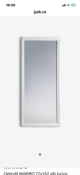 Vand Oglinda MARIBO în Timisoara sau cu livrare de la JYSK Alb lucioasa Mare 72 Cm. Lateral 162 inaltimea si 3 cm. Grosimea. Contact : 0756302976