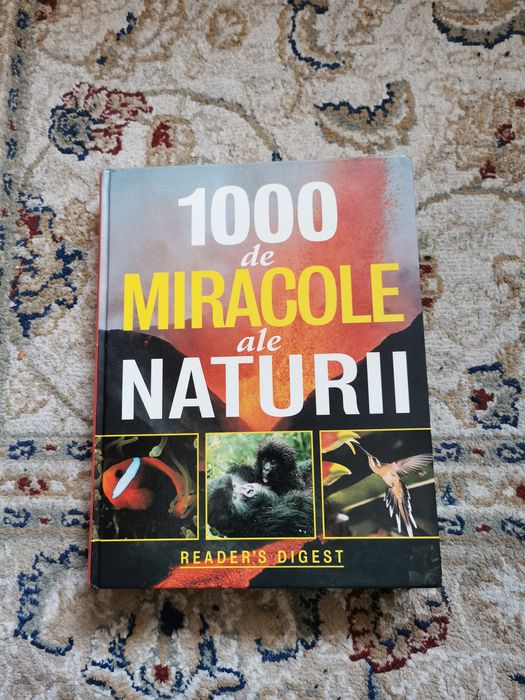 1000 de miracole ale naturi