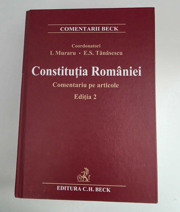 Constituția Romăniei comentată pe articole. Carte de specialitate juridică