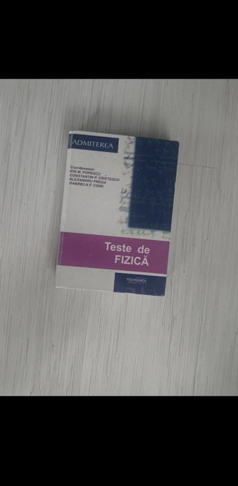 Culegere fizica - admitere politehnica - varianta cu rezolvari