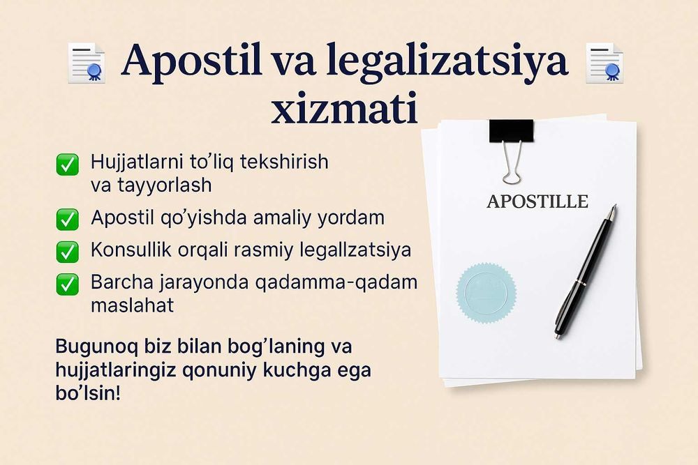 Apostil va legalizatsiya xizmati