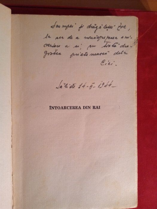Raritate -MIRCEA ELIADE – Intoarcerea din rai – Dedicatie si autograf
