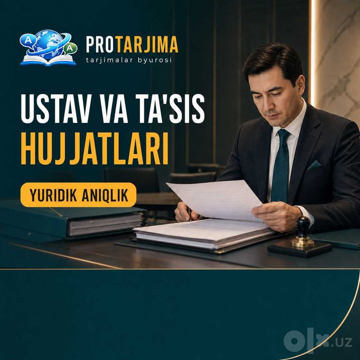 Устав ва таъсис ҳужжатлари таржимаси
