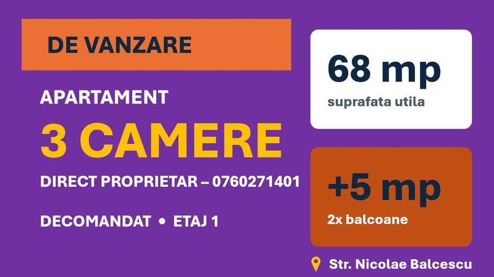 Apartament 3 camere Central | Etaj 1/4 | 65,8 mp | 2 balcoane | Direct Proprietar