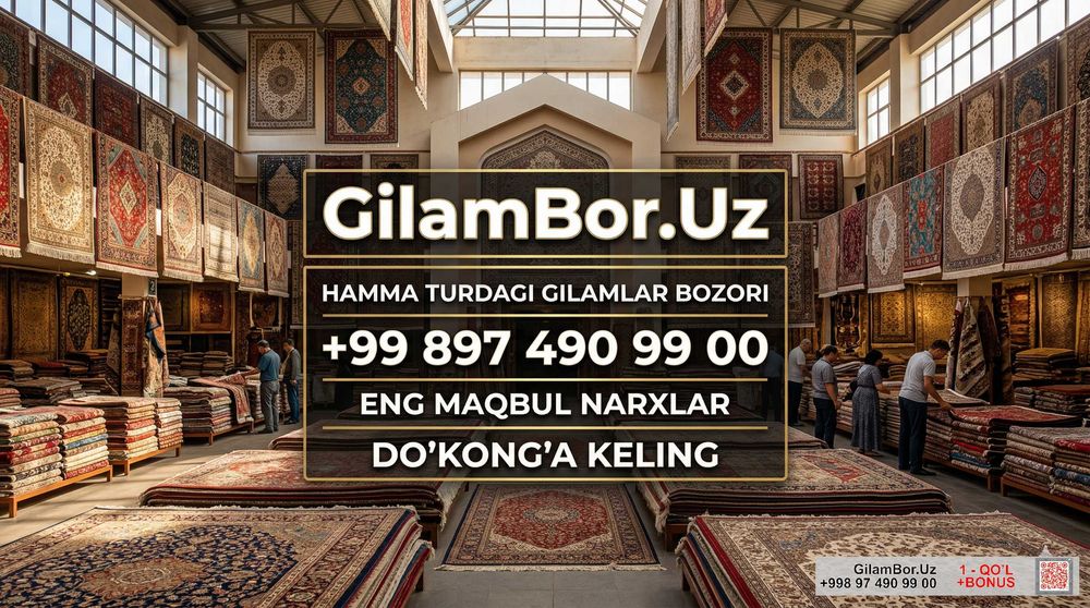 Gilam Narxlari Qibray - GilamBor - Ковры в Кибрае Цена Доставка 1 День