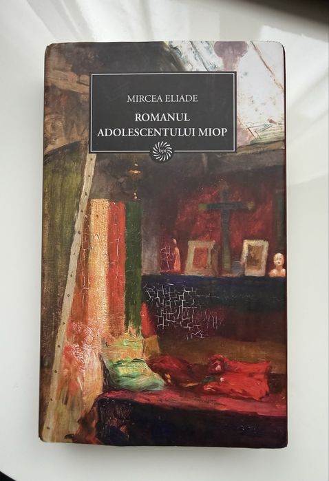 Carte “ Romanul adolescentului miop”