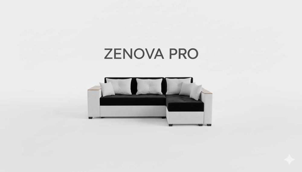 " ZENOVA PRO " mebel, yumshoq mebel,mehmonhona mebeli, oshxona mebeli,