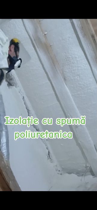 Izolație eficienta cu spumă poliuretanica