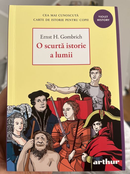 O scurta istorie a lumii de Ernst H. Gombrich