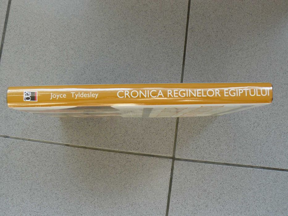 Carte Cronica Reginelor Egiptului De Joyce Tyldesley Noua In Tipla