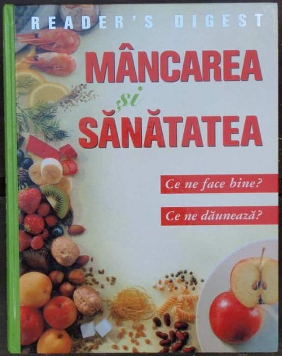 Mancarea si sanatatea