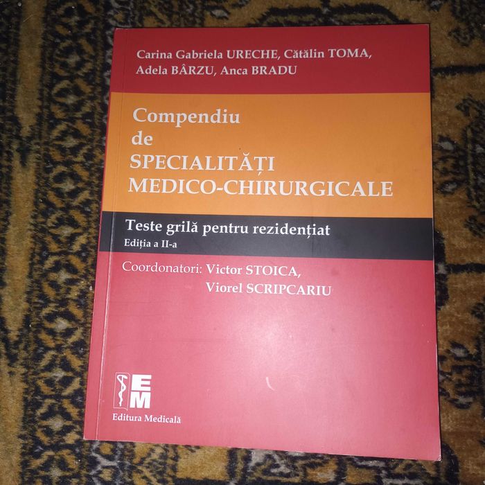 Compendiu de Specialități Medico-Chirurgicale (Vol 1+2) +Teste grila