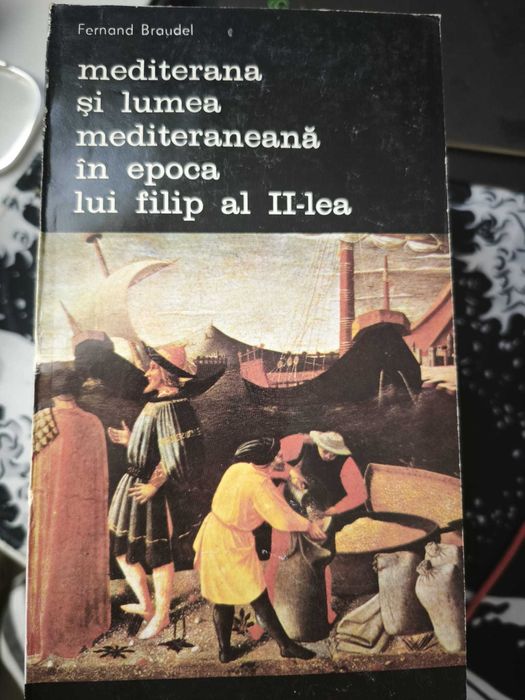 Fernand Braudel – Mediterana și lumea mediteraneană – set complet – ediție Meridiane