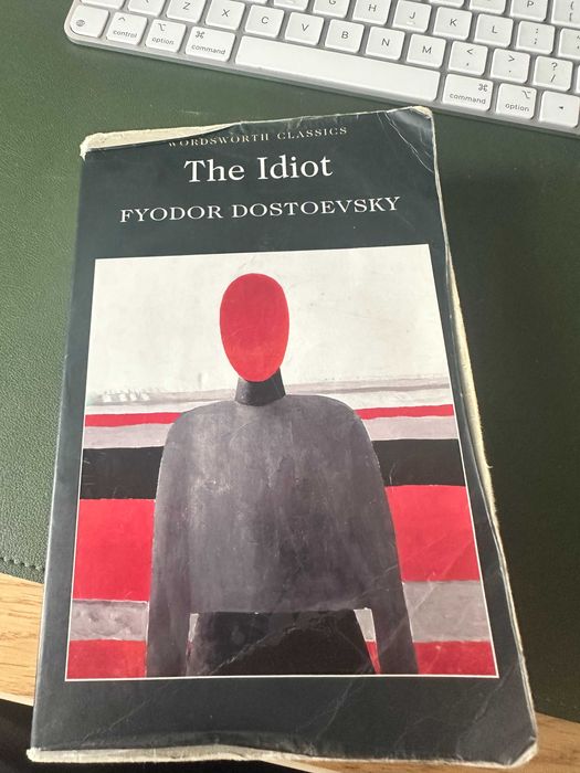 The Idiot Fyodor Dostoevsky