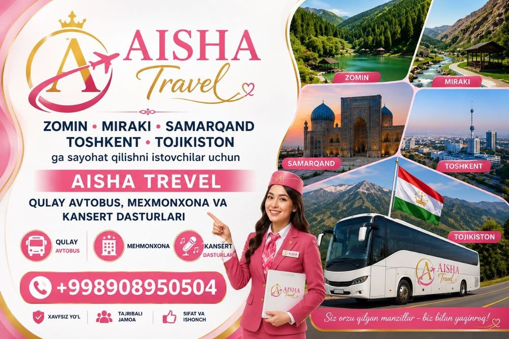 Aisha trevel sayohatni sevuvchilar uchun