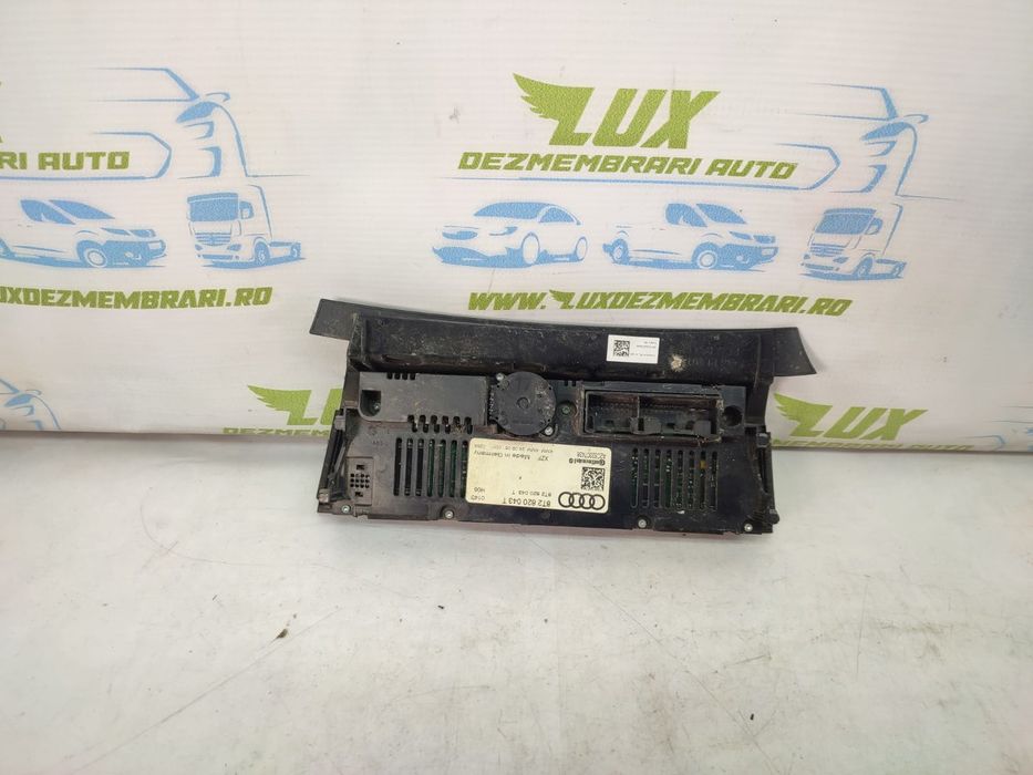 Panou clima 8t2820043t - volan dreapta Audi A5 8T (2007 - 2011)