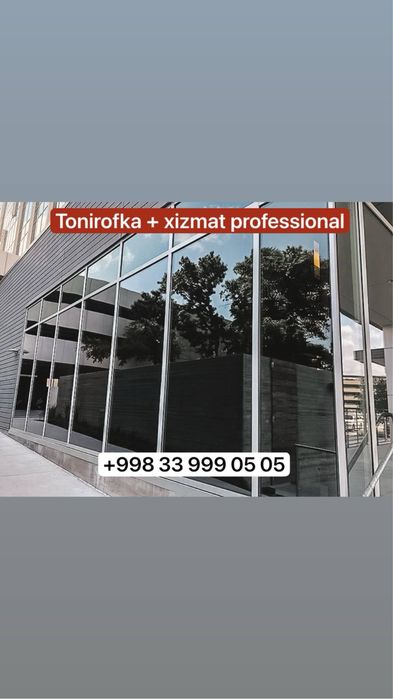 Tonirofka | Танировка | Ofis, Uy va Bino Uchun xizmat Тонировка +xizmt