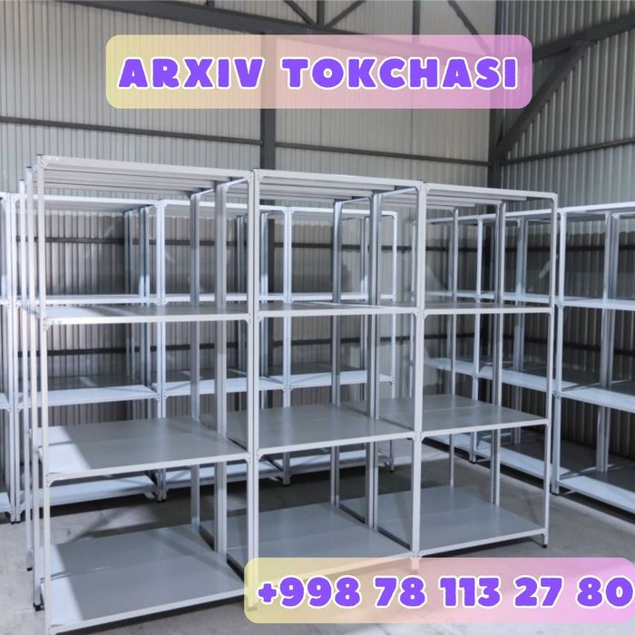 Arxiv stellaj, архивные стеллажи, metall tokcha ombor polka
