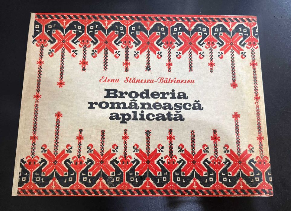 Broderia Românească Aplicată - Elena Stănescu (1978)