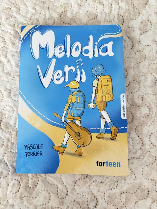 Carte- Melodia verii- bilingva( romana-franceza)