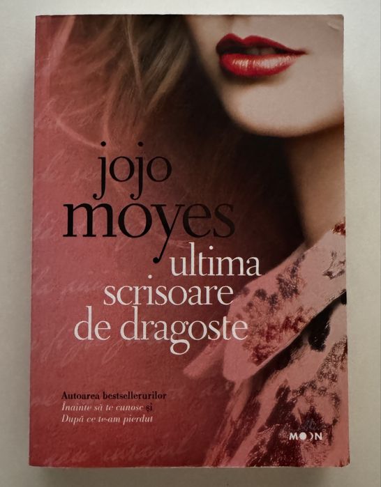 Ultima scrisoare de dragoste Jojo Moyes