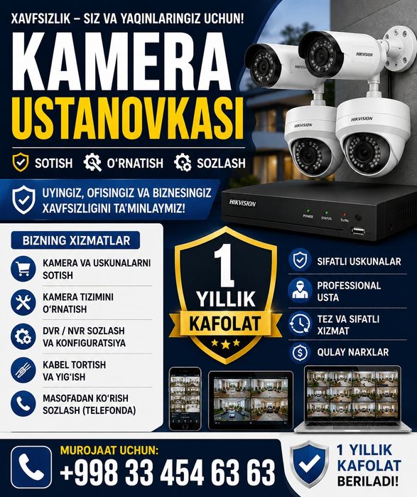 Kamera ustanovka, hamma uskunalar o'zimizda mavjud!!!