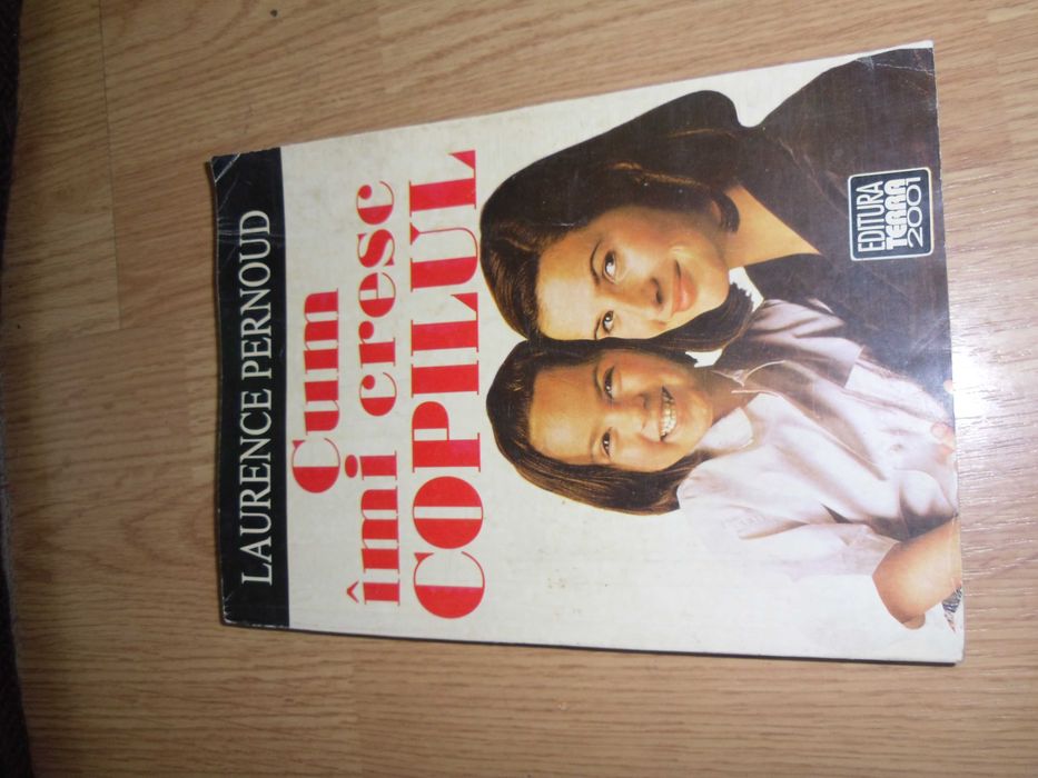 Cum imi cresc copilul ,familia, Copilul de la 3 la 6 ani ,3 vol