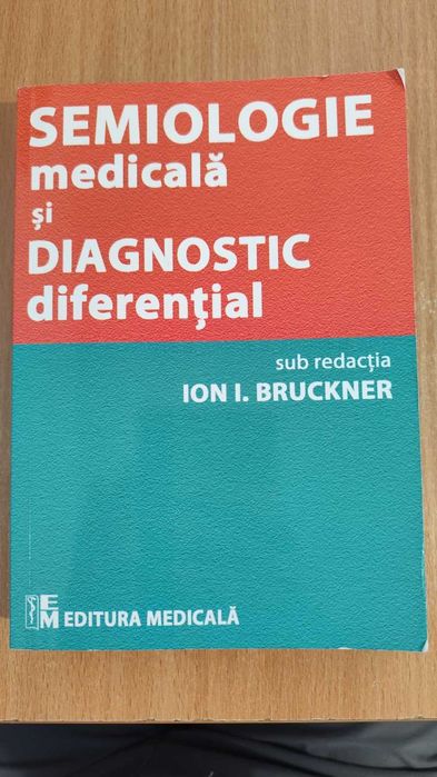 Semiologie Medicala si Diagnostic Diferential + Farmacologie editia a 2-a