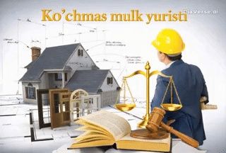 Кўчмас Мулк Юристи