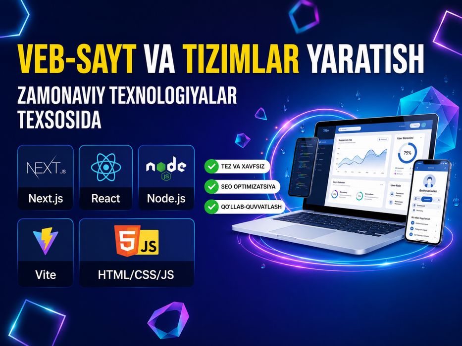 Har qanday turdagi Web-saytlar va Tizimlar yaratish