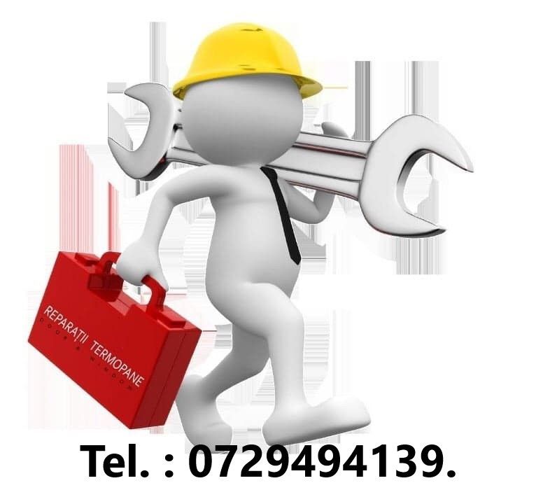 Reparatii și reglaje termopane Mizil