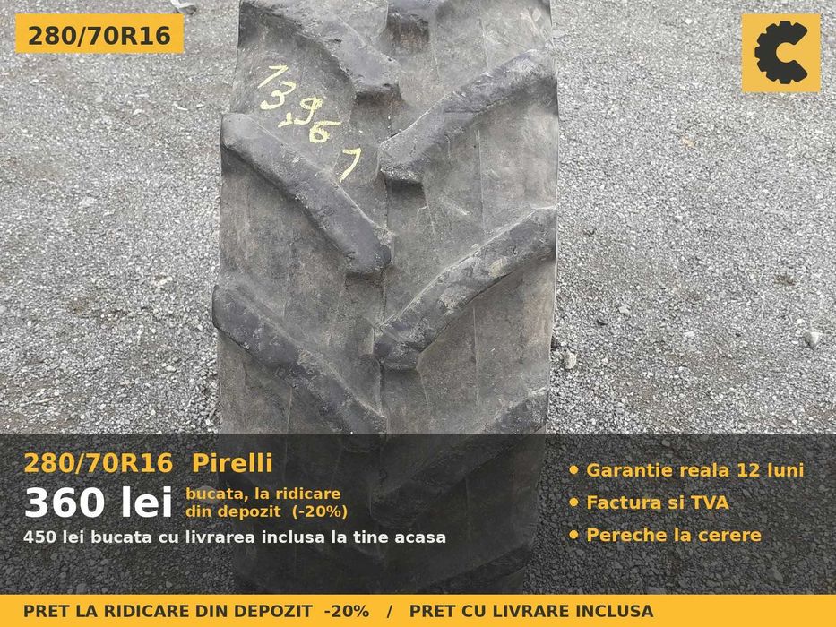 ANVELOPE 280/70R16 280/70 R16 28070R16 Pirelli Cauciucuri Tractor Compact 4x4 Livada Vie Sera Utilaj Mic SH GARANTIE 12 Luni Factura TVA Livrare