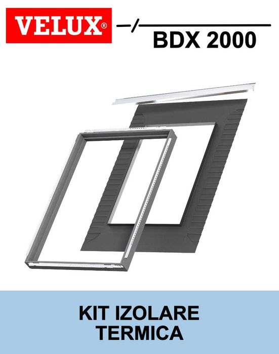 Kit de izolare termica VELUX BDX MK10 M10 2000