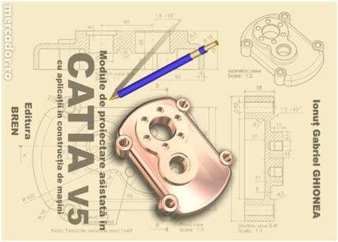 Carti de CATIA, AutoCAD, proiectare asistata
