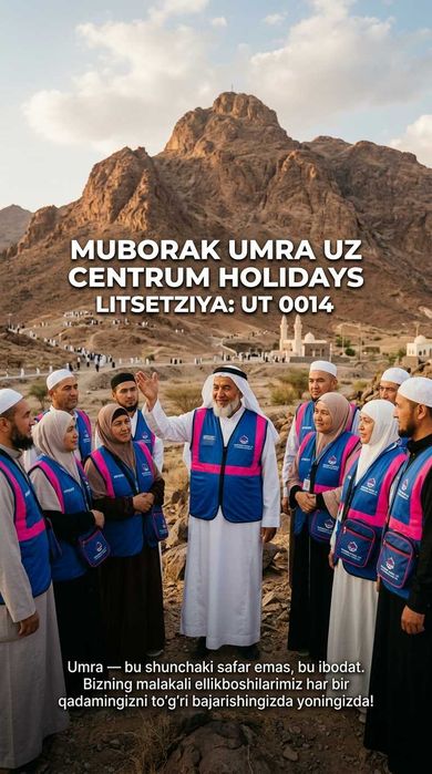 Centrum Holidays Умра Тур Ташкент Yunusobod Muborak Umra Uzb Tur Paket