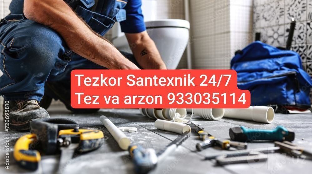 Santxnik xizmati 24/7 Toshkent shahar boʻylab tezkor va arzon narxlard