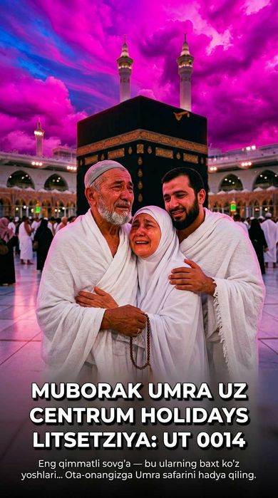 Centrum Holidays Umra Tur Nukus Arzon Biletlar Muborak Umra Tur Paket