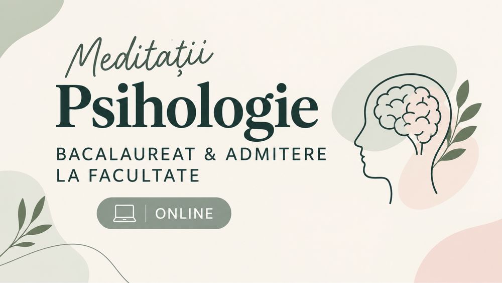 Meditații Psihologie – Bacalaureat & Admitere la facultate | Online