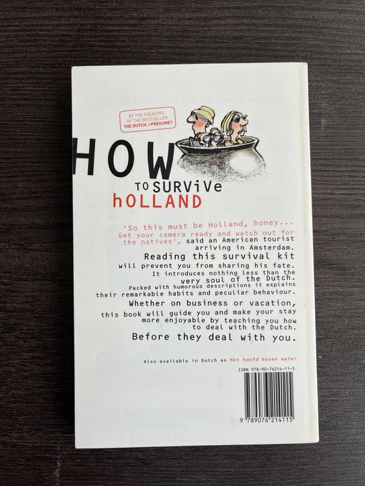 Книга за Холандия: How to Survive in Holland: Dealing with the Dutch
