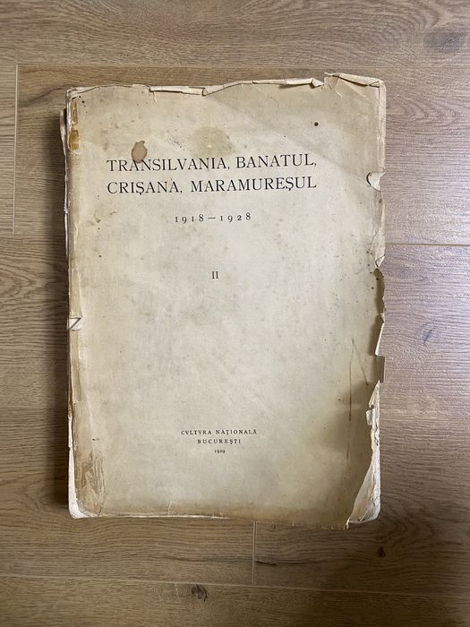 Carte Transilvania, Banatul, Crisana, Maramuresul 1918-1928 vol.II