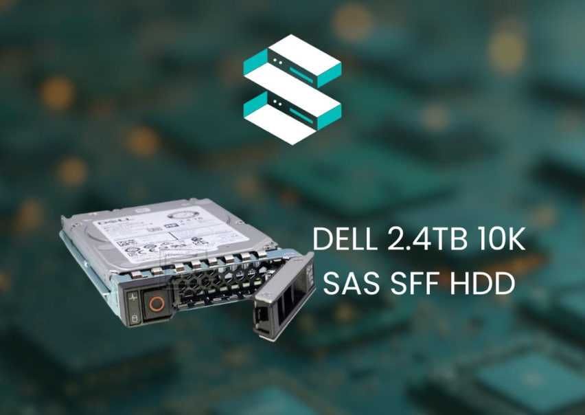 HDD- DELL 2.4 TB  10K SAS 2.5" (SFF)