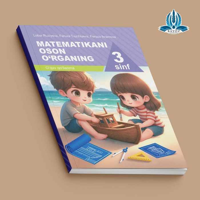 Matematika oson O"RGANING 3-sinflar uchun.