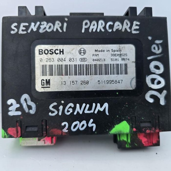 Modul senzor parcare Opel Signum facelift