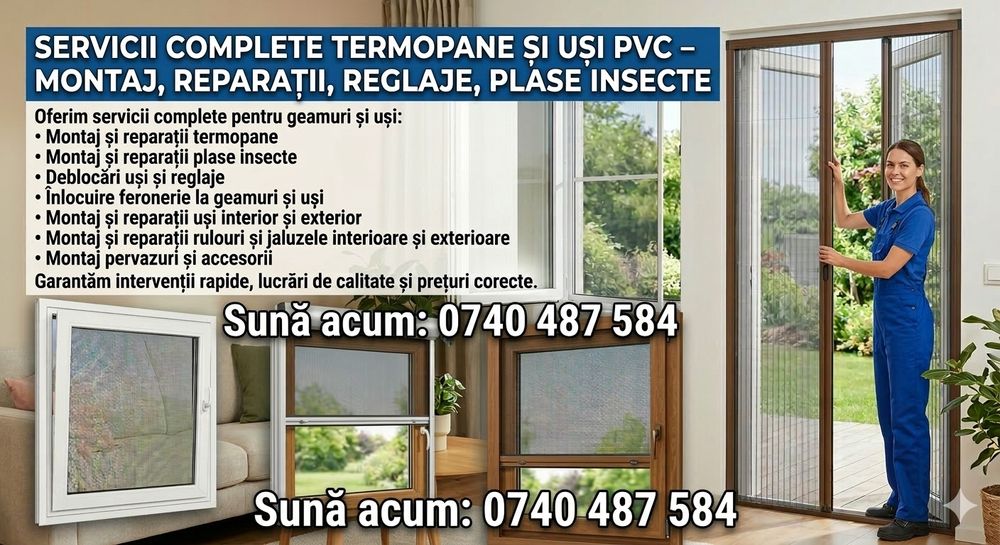 Montaj termopane si usi,Reparatii rapide si reglaje precise, deblocari