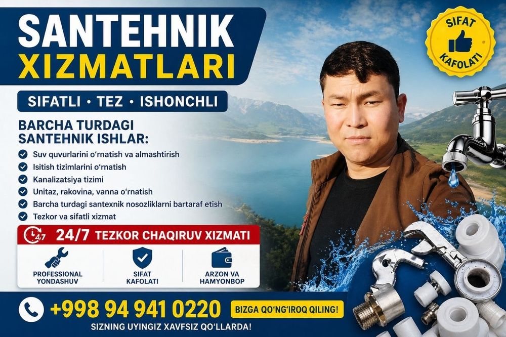 Santexnik xizmati 24/7 Toshkent shahar bo'ylab  tezkor va arzon narxda