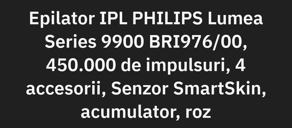 IPL EPILATOR PHILIPS, recomandat de Societatea Româna de Dermatologie .